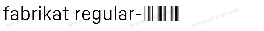 fabrikat regular字体转换